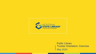 Public Library Trustee Orientation Overview (2024)