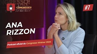 Confrontamento Empático, com Ana Rizzon | Fala, Congresso | Episódio 7