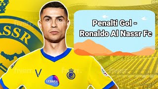 Penalti Gol - Ronaldo Al Nassr Fc | #football #cristianoronaldo #ronaldo #alnassr #nocopyright