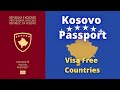 Kosovo Passport Visa Free Countries (2023)