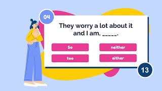 So and Too, or Either and Neither | Easy Grammar Quiz | Elementary part 1