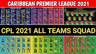 CPL 2021 All Teams Final Squad | Caribbean Premier League 2021 All Teams Players List