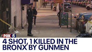 4 shot, 1 killed in the Bronx by gunmen