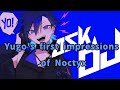 Yugo's First Impressions of Noctyx | Yugo Asuma NIJISANJI EN にじさんじ