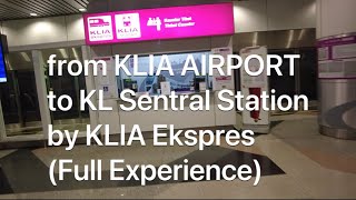 เดินทางจาก KLIA Airport มาเลเซีย ถึง KL Sentral Station by KLIA Ekspres (Full Experience)