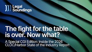 The Fight for the Table is Over. Now What? | Legal Soundings EP08