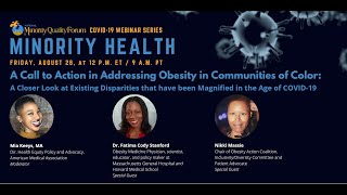 Nat'l Minority Quality Forum Webinar: A Call To Action in Addressing Obesity in Communities of Color
