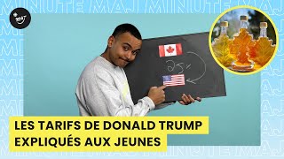 Les tarifs de Donald Trump expliqués aux jeunes | MAJ