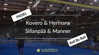 Antti Kovero \u0026 Mikko Hermans vs. Henrik Sillanpää \u0026 Tuomas Manner