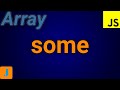 JavaScript Array Some