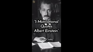 5 Motivational Quotes Albert Einstein #shorts #short #shortvideo #shortsquotes #alberteinstein