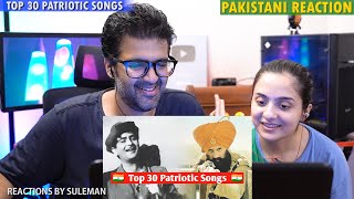 Pakistani Couple Reacts To Top 30 Patriotic Songs Of All Time | India Independence Day | 2023