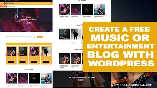 How to Create a Music Downloading and Entertainment News Website Using WordPress For Free