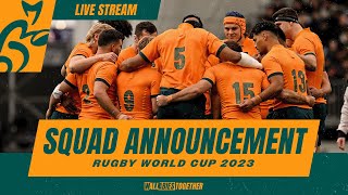 Wallabies World Cup Squad Announcement | Rugby Heaven