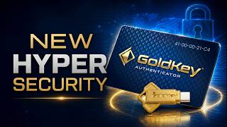 How GoldKey Will Secure the Internet