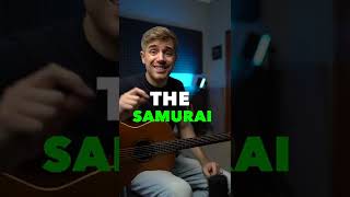 The Beautiful Samurai Chord