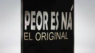 Peor Es Na El Original - Pocos Crean En Mi [En Vivo]