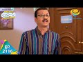 Taarak Mehta Ka Ooltah Chashmah - Episode 2116 - Full Episode