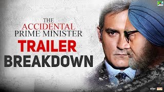 The Accidental Prime Minister | Trailer Breakdown