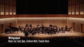 WINGSPAN for Solo Horn and Concert Band - Gary Kuo - Colleen Wolf - Nazareth University