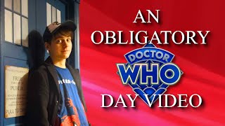 An Obligatory Doctor Who Day Video  |  R h y s