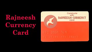 Rajneesh Currency Card