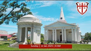 8 am Sunday service on 12th Jan, 2025 at the Pro Cathedral of St George the Martyr Penang