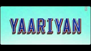 Yaariyan Theatrical Trailer First Look (HD High Defination) | BollywoodVevo