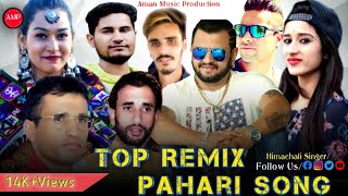 Top Remix Pahari Song   Himachali Singer   Aman Music Production