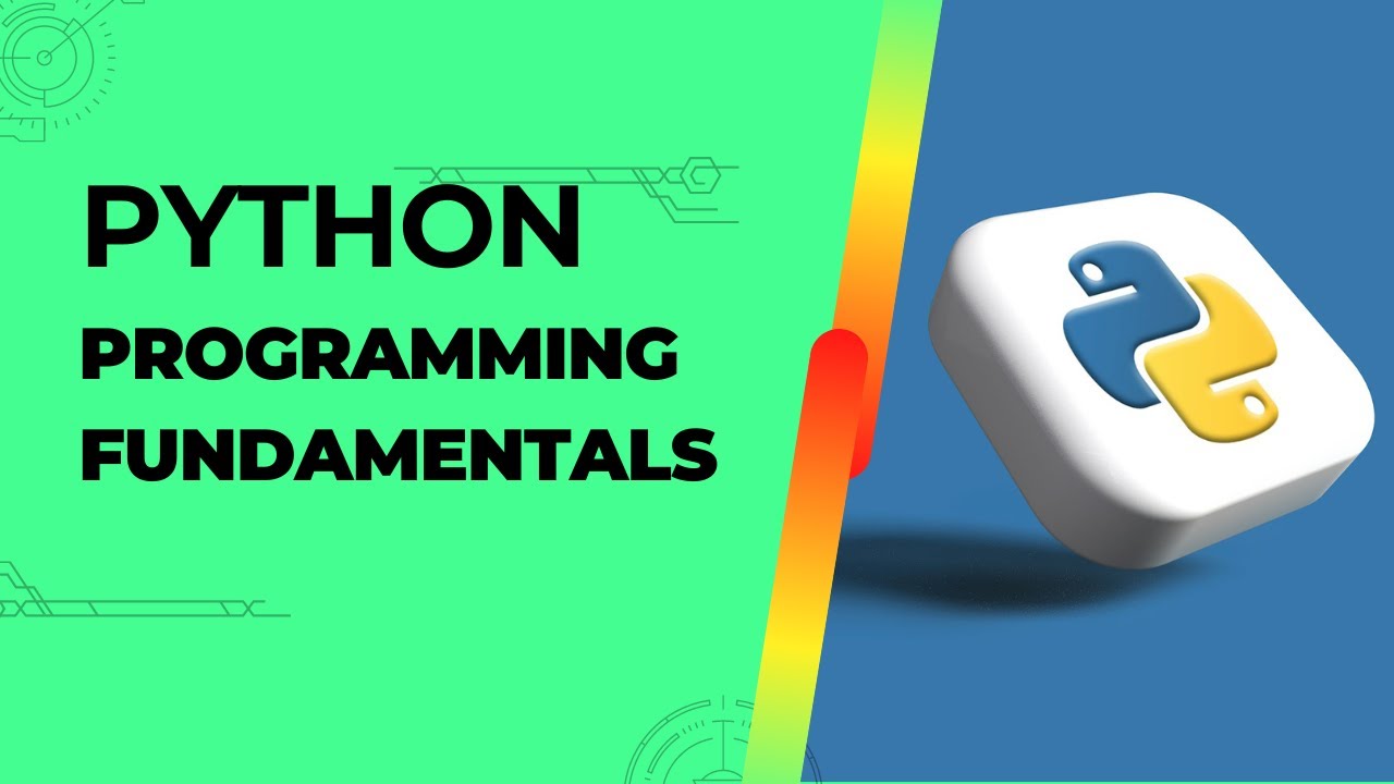 Fundamentals Of Programming Python Course Youtube
