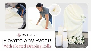 Make a Fancy Backdrop in Minutes | Transform Event Backdrops with Pleated Fabric Rolls | CV Linens