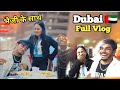 Dubai Vlog Video With Limit gopi and bhauzu