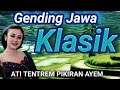 GENDING UYON UYON JAWA PENGANTAR TIDUR SIANG MALAM - GENDING KLASIK RENCANG NGUNJUK KOPI NASGITEL