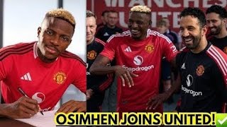 Victor Osimhen Joins Manchester United: Fans Await His Medical Results and Document Signing