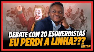 [CORINGUEI] Perdi a linha no DEBATE com 20 ESQUERDISTAS? Confira!