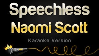 Naomi Scott - Speechless (Karaoke Version)