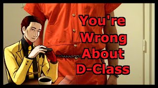 You're Wrong About D-Class