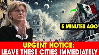 Urgent Notice: Message from the Virgin Mary—Leave These Cities Immediately Due to Great Danger