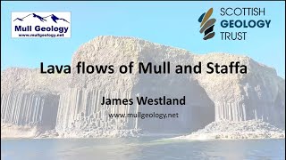Lava flows of Mull and Staffa, with James Westland