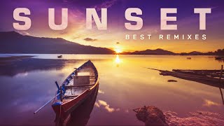 Sunset - Best Pop Songs Remix (House Playlist) 2022