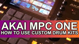 AKAI MPC One - How to Make/Assign/Use/Save Custom Drum Kit Programs