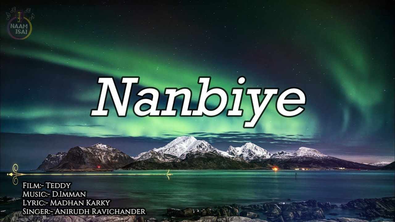 Teddy Nanbiye Song Lyric Youtube