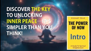 Don’t Skip This – The Secret of Inner Peace! || The Power of Now #Introduction