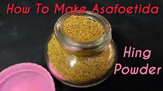 How To Make Hing Powder |Easy method to make Asafoetida| kayam powder |Hing Powder Banane Ka Tarika