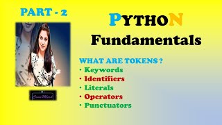 PART-2 | PYTHON TUTORIALS | PYTHON FUNDAMENTALS
