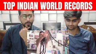 India's 10 Guinness World Records | भारतीय लोग के गिनीज बुक ऑफ विश्व रिकॉर्ड | REACTION
