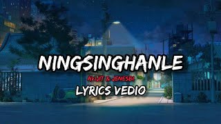 Ningsinghanle( Avijit \u0026 Jenesbi)|| Manipuri sad song💔 || Lyrical vedio || @morlilyrics7348