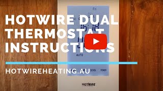 Hotwire Under Floor Heating Dual Thermostat Instructions