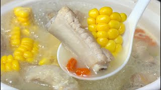 Eat more corn rib soup in spring, the chef will teach you a trick, the soup is sweet and meaty