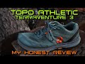 The Topo Athletic TerraVenture 3 - My Final Thoughts